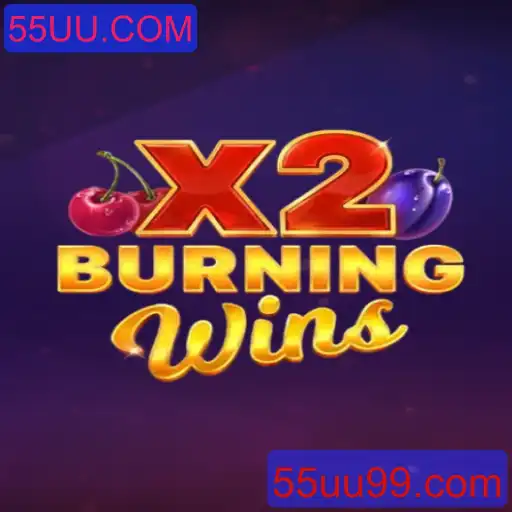 Descubra o Mundo Empolgante de BurningWinsX2: Tudo o que Você Precisa Saber
