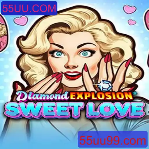 Explorando o Mundo de DiamondExplosionSweetLove: Um Guia Completo
